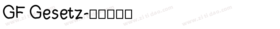 GF Gesetz字体转换